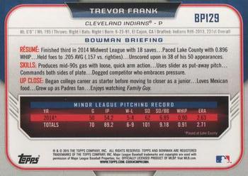 2015 Bowman - Prospects #BP129 Trevor Frank Back