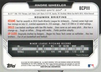 2015 Bowman - Chrome Prospects #BCP111 Andre Wheeler Back