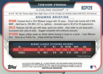 2015 Bowman - Chrome Prospects #BCP129 Trevor Frank Back