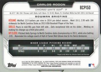 2015 Bowman - Chrome Prospects #BCP150 Carlos Rodon Back
