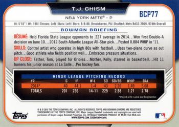 2015 Bowman - Chrome Prospects #BCP77 T.J. Chism Back