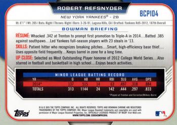 2015 Bowman - Chrome Prospects #BCP104 Robert Refsnyder Back