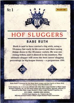 2015 Panini Diamond Kings - HOF Sluggers #1 Babe Ruth Back