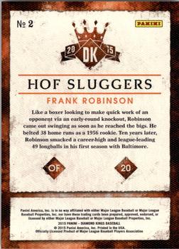 2015 Panini Diamond Kings - HOF Sluggers #2 Frank Robinson Back
