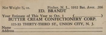 1933 Butter Cream (R306) #NNO Ed Brandt Back