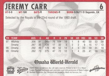 2000 Multi-Ad Omaha Golden Spikes #6 Jeremy Carr Back
