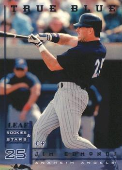 1998 Leaf Rookies & Stars - True Blue #25 Jim Edmonds Front