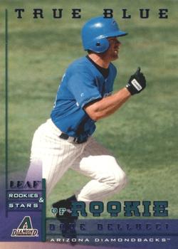1998 Leaf Rookies & Stars - True Blue #212 Dave Dellucci Front