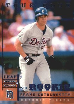 1998 Leaf Rookies & Stars - True Blue #217 Frank Catalanotto Front