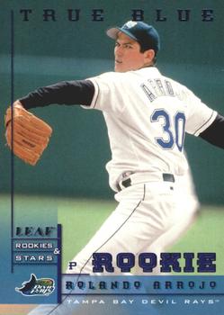 1998 Leaf Rookies & Stars - True Blue #222 Rolando Arrojo Front