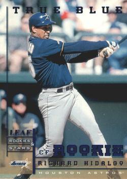 1998 Leaf Rookies & Stars - True Blue #231 Richard Hidalgo Front