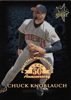 1998 Leaf - Fractal Foundations #163 Chuck Knoblauch Front