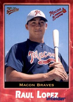 2001 Multi-Ad Macon Braves #3 Raul Lopez Front