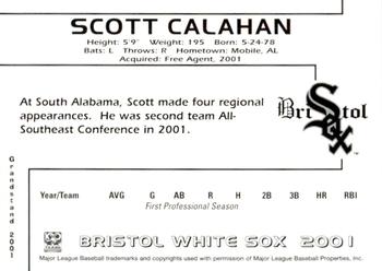 2001 Grandstand Bristol White Sox #NNO Scott Calahan Back