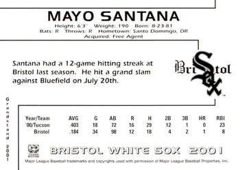 2001 Grandstand Bristol White Sox #NNO Mayo Santana Back
