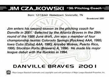 2001 Grandstand Danville Braves #NNO Jim Czajkowski Back
