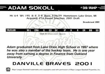 2001 Grandstand Danville Braves #NNO Adam Sokoll Back