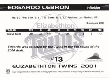 2001 Grandstand Elizabethton Twins #NNO Edgardo Lebron Back
