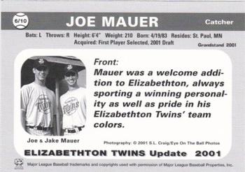 2001 Grandstand Elizabethton Twins Update #6 Joe Mauer Back