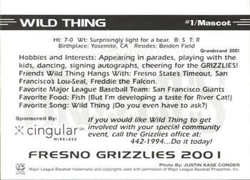 2001 Grandstand Fresno Grizzlies #NNO Wild Thing Back