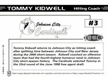 2001 Grandstand Johnson City Cardinals #NNO Tommy Kidwell Back