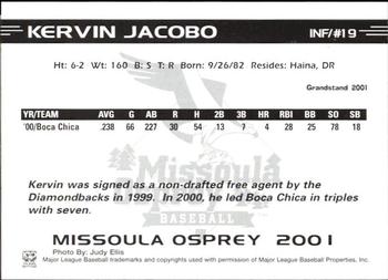 2001 Grandstand Missoula Osprey #NNO Kervin Jacobo Back