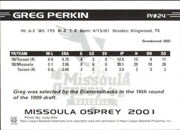 2001 Grandstand Missoula Osprey #NNO Greg Perkin Back