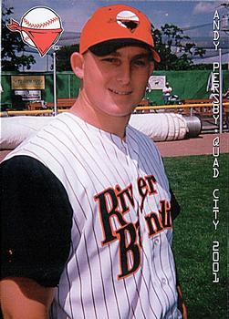 2001 Grandstand Quad City River Bandits #NNO Andy Persby Front