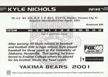 2001 Grandstand Yakima Bears #NNO Kyle Nichols Back