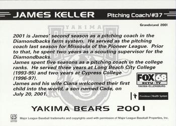 2001 Grandstand Yakima Bears #NNO James Keller Back