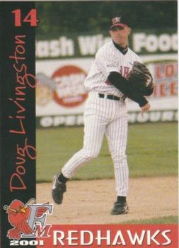 2001 Fargo-Moorhead RedHawks #NNO Doug Livingston Front
