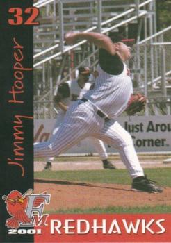 2001 Fargo-Moorhead RedHawks #NNO Jimmy Hooper Front