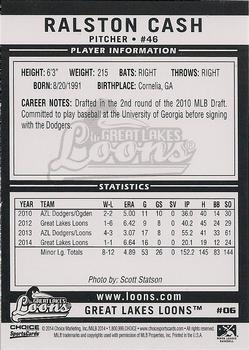 2014 Choice Great Lakes Loons #06 Ralston Cash Back
