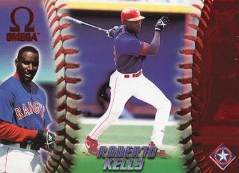 1998 Pacific Omega - Red #240 Roberto Kelly Front