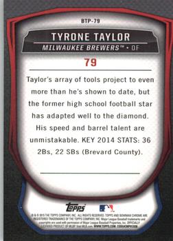 2015 Bowman - Bowman Scouts' Top 100 #BTP-79 Tyrone Taylor Back