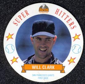 1992 Ben's Super Hitters Discs #17 Will Clark Front