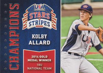 2015 Panini USA Baseball Stars & Stripes - Champions #1 Kolby Allard Front