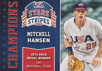 2015 Panini USA Baseball Stars & Stripes - Champions #11 Mitchell Hansen Front