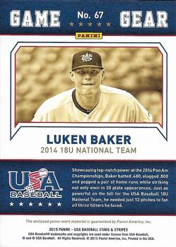 2015 Panini USA Baseball Stars & Stripes - Game Gear Materials #67 Luken Baker Back