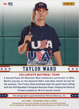 2015 Panini USA Baseball Stars & Stripes - Longevity Signatures #90 Taylor Ward Back