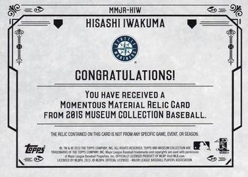 2015 Topps Museum Collection - Momentous Material Jumbo Relics Copper #MMJR-HIW Hisashi Iwakuma Back
