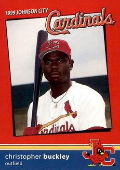 1999 Johnson City Cardinals #NNO Christopher Buckley Front