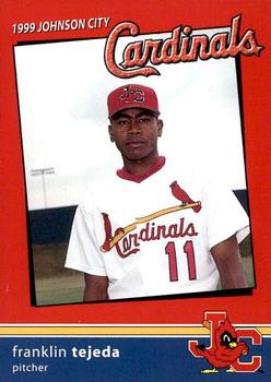1999 Johnson City Cardinals #NNO Franklin Tejeda Front