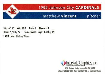 1999 Johnson City Cardinals #NNO Matthew Vincent Back