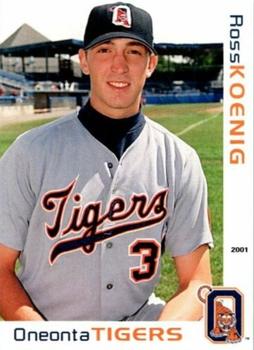 2001 Grandstand Oneonta Tigers #NNO Ross Koenig Front