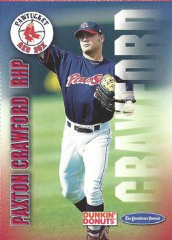 2001 Dunkin' Donuts Pawtucket Red Sox #NNO Paxton Crawford Front