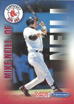 2001 Dunkin' Donuts Pawtucket Red Sox #NNO Mike Neill Front