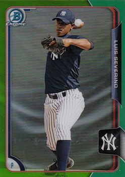 2015 Bowman - Chrome Prospects Green Refractors #BCP125 Luis Severino Front