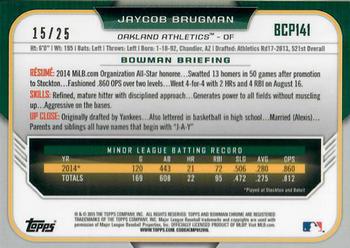 2015 Bowman - Chrome Prospects Orange Refractors #BCP141 Jaycob Brugman Back