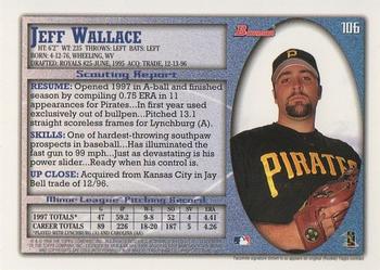 1998 Bowman #106 Jeff Wallace Back
